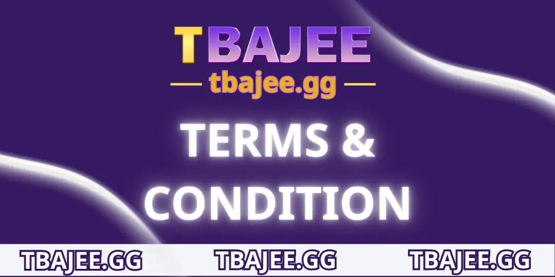 Terms & Condition | Tbajee